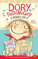 Dory Fantasmagory: 2 Books in 1! | 9999903462712 | Abby Hanlon