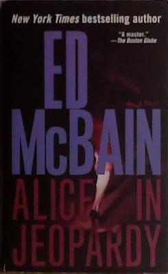 Alice in Jeopardy | 9999903434450 | Ed McBain,