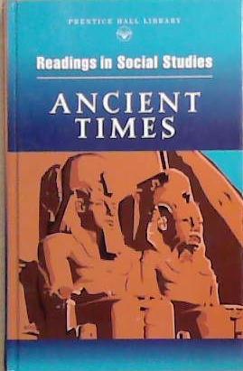 Readings in Social Studies: Ancient Times | 9999903338567