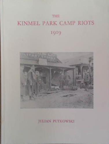The Kinmel Park Camp Riots 1919 | 9999903272571 | Julian Putkowski