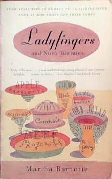 Ladyfingers & Nun's Tummies | 9999903386513 | Martha Barnette