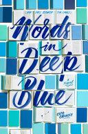 Words in Deep Blue | 9999903313014 | Cath Crowley