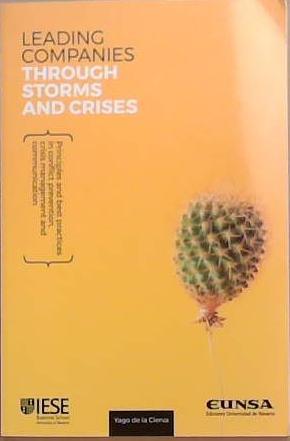 LEADING COMPANIES THROUGH STORMS AND CRISIS | 9999903284543 | Yago de la Cierva