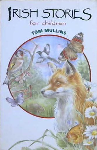 Irish Stories for Children | 9999903237716 | Tom Mullins