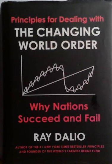 Principles for Dealing with the Changing World Order | 9999903496700 | Ray Dalio
