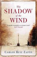 The Shadow of the Wind | 9999903447931 | Zafon, Carlos Ruiz
