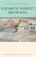 The Collected Poems of Elizabeth Barrett Browning | 9781840225884 | Browning, Elizabeth Barrett