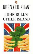 John Bull's Other Island | 9999903380764 | George Bernard Shaw
