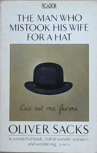 Man Who Mistook His Wife for a Hat | 9999903356196 | Sacks, Oliver
