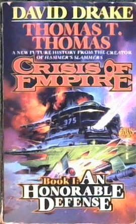 An Honorable Defense | 9999902867884 | David Drake Thomas T. Thomas