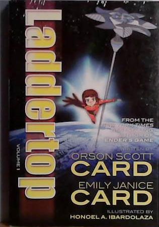 Laddertop Volume 1 | 9780765324603 | Orson Scott Card Emily Janice Card