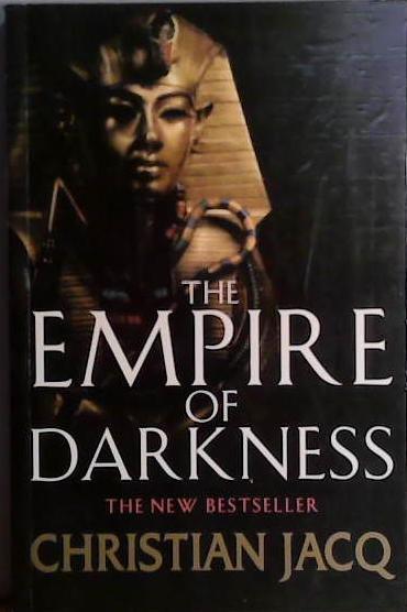 The Empire of Darkness | 9999903408345 | Christian Jacq