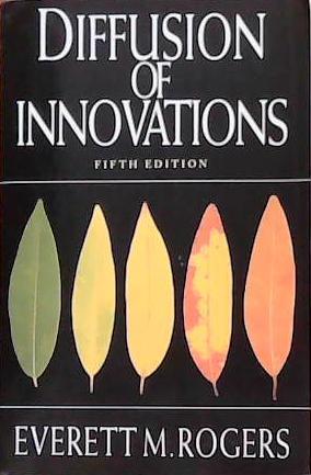 Diffusion of Innovations, 5th Edition | 9999903392231 | Everett M. Rogers