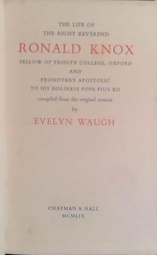 The Life of Ronald Knox | 9999903446781 | Waugh, Evelyn