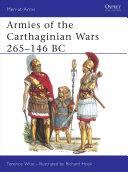 Armies of the Carthaginian Wars 265-146 BC | 9999903390404 | Terence Wise