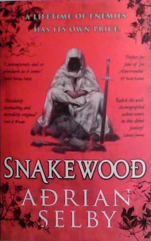 Snakewood | 9999903494201 | Adrian Selby