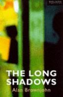 The Long Shadows | 9999902045879 | Alan Brownjohn,