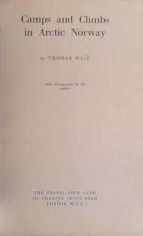 Camps and Climbs in Arctic Norway | 9999903459545 | Tom Weir