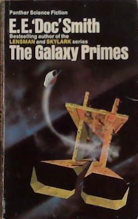 The Galaxy Primes | 9999903263173 | E.E. 'Doc' Smith