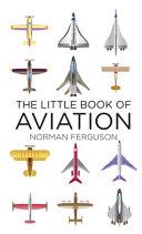 The Little Book of Aviation | 9999903311133 | Norman Ferguson