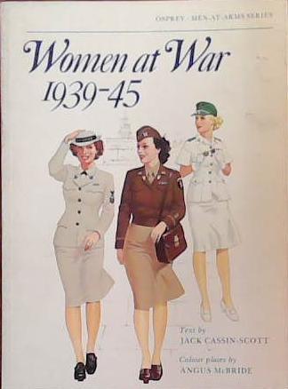 Women at War 1939-45 | 9999903390534 | Jack Cassin-Scott