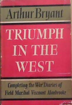 Triumph in the West | 9999903376002 | Arthur Bryant
