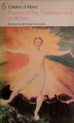Children of Albion: poetry of the 'Underground' in Britain; | 9999903411819 | Horovitz, Michael