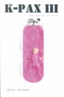 K-Pax III | 9999902274644 | Gene Brewer