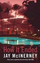 How it Ended | 9999903399704 | Jay McInerney