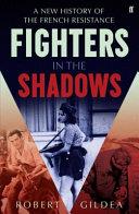 Fighters in the Shadows | 9999903446972 | Robert Gildea