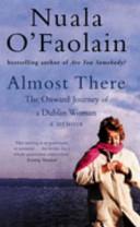 Almost There | 9999902972854 | Nuala O'Faolain