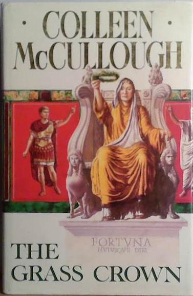 The Grass Crown | 9999903468172 | Colleen McCullough