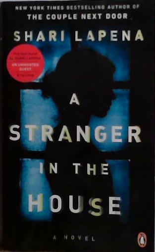 A Stranger in the House | 9999903471370 | Shari Lapena