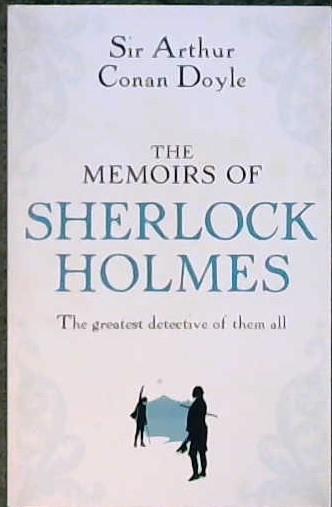 The Memoirs of Sherlock Holmes | 9999903420736 | Conan Doyle, Sir Athur