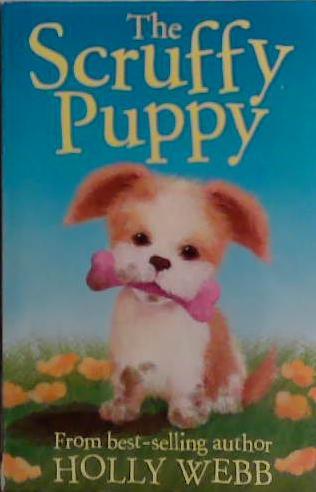 The Scruffy Puppy | 9999903485667 | Holly Webb