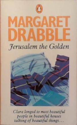 Jerusalem the Golden | 9999903383611 | Drabble, Margaret