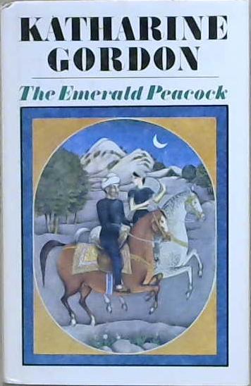 The Emerald Peacock | 9999903214038 | Katherine Gordon