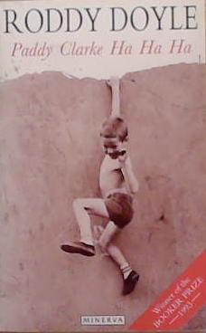 Paddy Clarke Ha Ha Ha | 9999903379225 | Doyle, Roddy