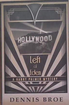 Left of Eden | 9999903306436 | Dennis Broe