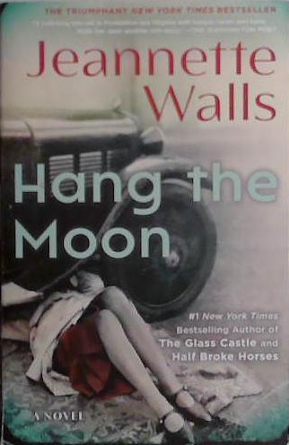 Hang the Moon | 9999903474074 | Jeanette Walls
