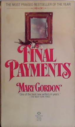 Final Payments | 9999903411833 | Mary Gordon