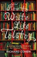 How to Write Like Tolstoy | 9999903426066 | Richard Cohen