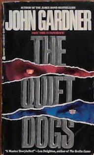 The Quiet Dogs | 9999903382843 | John E. Gardner