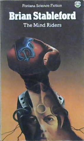 The Mind Riders | 9999903070603 | Brian M. Stableford