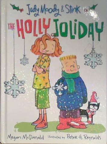 The Holly Joliday | 9999903406082 | Megan McDonald