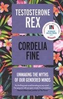 Testosterone Rex | 9999902946008 | Cordelia Fine