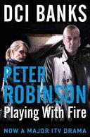 Playing with Fire | 9999903475750 | Peter Robinson