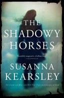 The Shadowy Horses | 9999903414520 | Susanna Kearsley