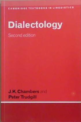 Dialectology | 9999903354710 | J.K. Chambers