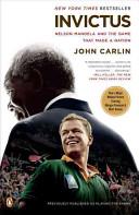 Invictus: Nelson Mandela and the Game That Made a Nation | 9999903433088 | John Carlin,
